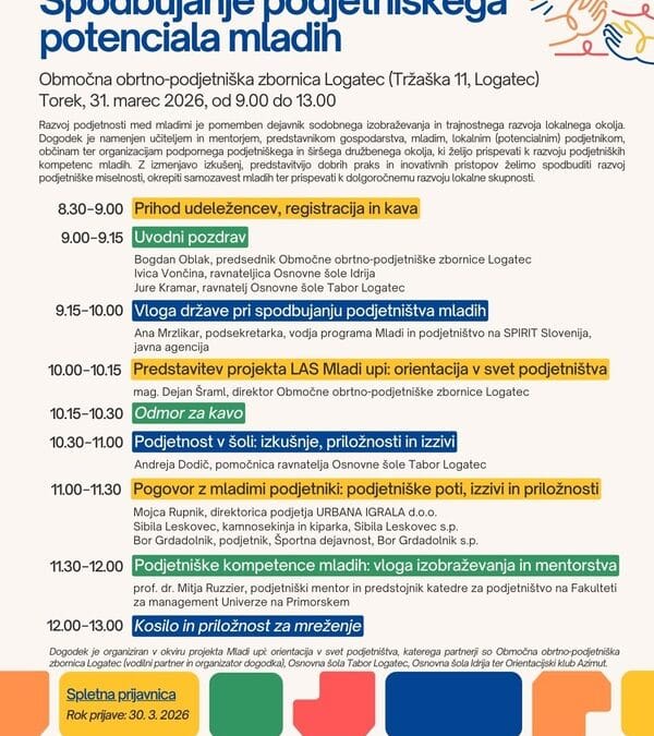 Konferenca v Logatcu odpira projekt za razvoj podjetnosti med mladimi